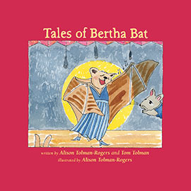 Tales of Bertha Bat